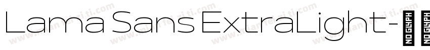 Lama Sans ExtraLight字体转换